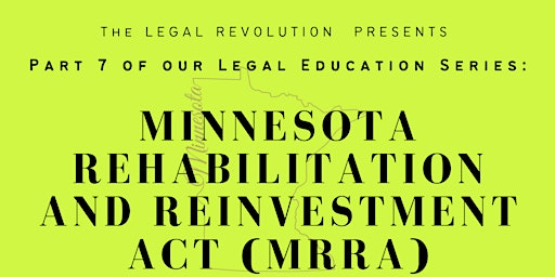 Primaire afbeelding van Community Education Series: Rehabilitation and Reinvestment Act (MRRA)