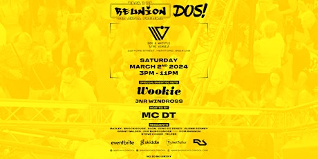 Back 2 Da Old Skool Presents... REUNION At Dog & Whistle DOS! primary image