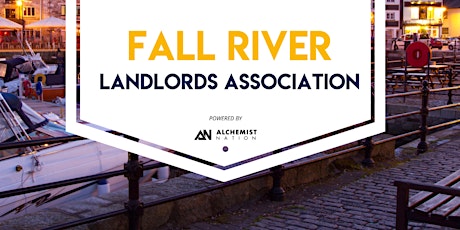 Fall River Landlords Meeting!
