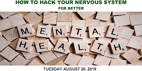 Hack Your Nervous System for Better Mental Health primary image