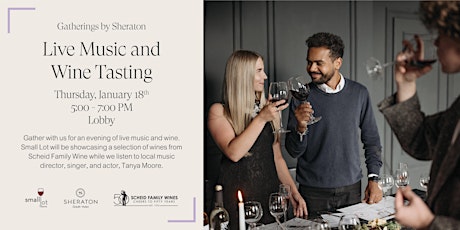 Live Music and Wine Tasting - Gatherings by Sheraton primary image