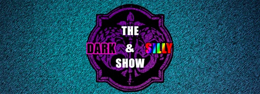 Imagen de colección para  The Dark & Silly Show