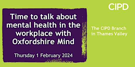 Time to talk about mental health in the workplace with Oxfordshire Mind primary image