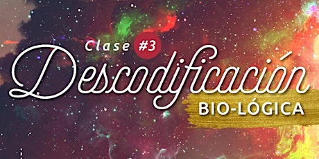 Imagen principal de Clase 3 - Curso de Biodescodificación ONLINE