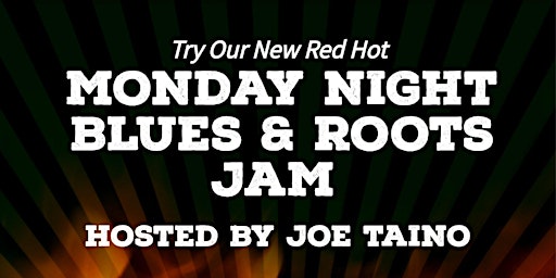 Primaire afbeelding van Monday Blues & Roots Jam @ Stitch Blues Bar
