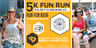 5k Beer Run + Palmetto Brewing | 2024 South Carolina Brewery Running Series primary image