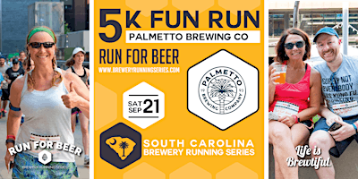 5k Beer Run + Palmetto Brewing | 2024 South Carolina Brewery Running Series