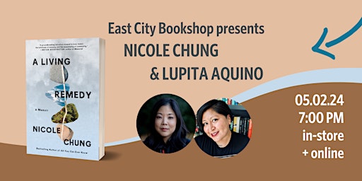 Imagem principal do evento Hybrid Event: Nicole Chung, A Living Remedy, with Lupita Aquino