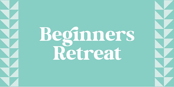 Beginner's Quilting Retreat - October 1-4, 2024