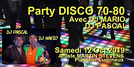 Party DISCO 70-80 avec DJ MARIO (Huitieme éditions)  primary image