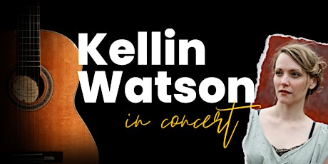 Hauptbild für Kellin Watson in Concert