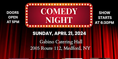 Primaire afbeelding van Farmingville Residents Association's 2024 Comedy Night & Chinese Auction