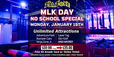 MLK Day  | Zap Zone Sterling Heights primary image
