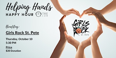 Primaire afbeelding van Helping Hands Happy Hour for Girls Rock St. Pete