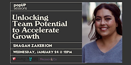 popUP Sessions: Unlocking Team Potential to Accelerate Growth primary image