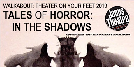 Imagem principal de Walkabout - Tales of Horror: In the Shadows - Presented by Janus Theatre Company