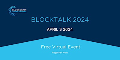 Primaire afbeelding van BlockTalk 2024: Blockchain Investment Strategies for Wealth Advisors