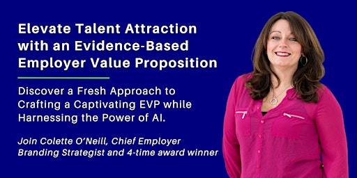 Imagen principal de Elevate Talent Attraction with an Evidence-Based Employer Value Proposition