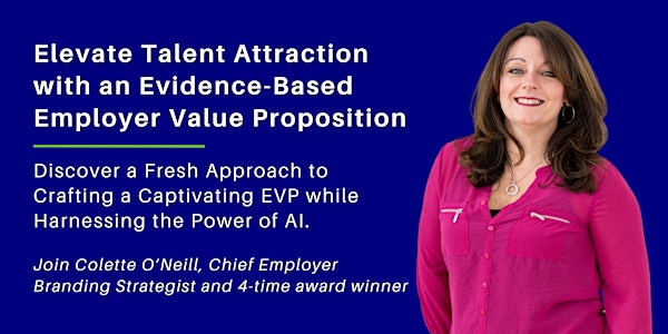 Elevate Talent Attraction with an Evidence-Based Employer Value Proposition