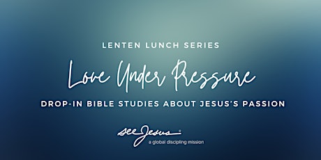 Lenten Lunch Series: Thursdays, February 15-March 28, 2024 primary image