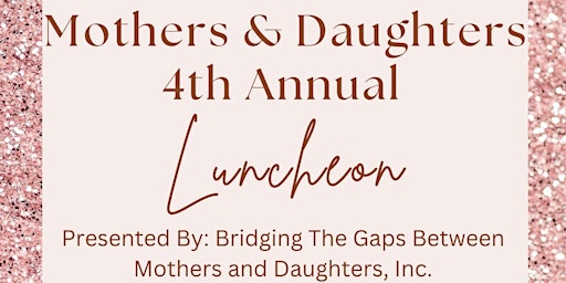 Mothers & Daughters Luncheon primary image