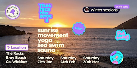 Sunrise movement/yoga, sea swim and sauna at the coast