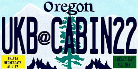 UKB Trivia Wednesday w/ Locals Day at Cabin 22 primary image