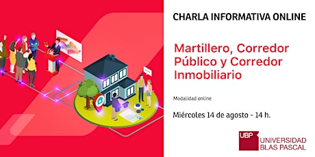 Imagen principal de Charla informativa online: MARTILLERO, CORREDOR PÚBLICO E INMOBILIARIO