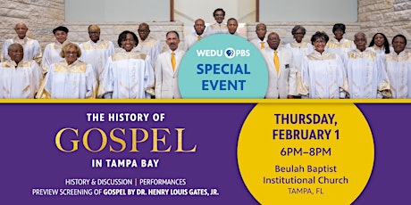 The History of Gospel in Tampa Bay primary image