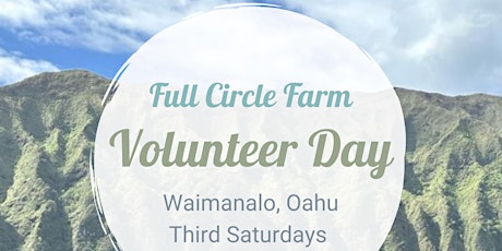 Full Circle Farm Volunteer Days: 2024