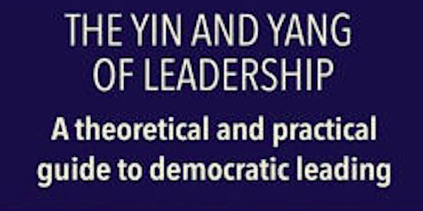 Webinar with Francois Heon author of The Yin and Yang of Leadership 