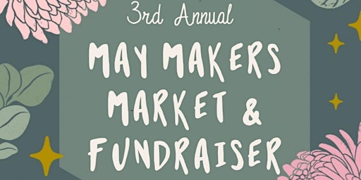 Imagen principal de 3rd May Makers Market East Bay Waterfront