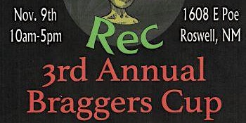 Image principale de Roswell Rec - 3rd Annual Braggers Cup