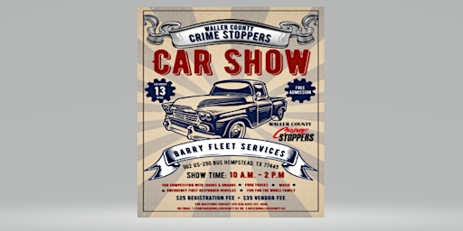 Waller County Crime Stoppers Car Show primary image