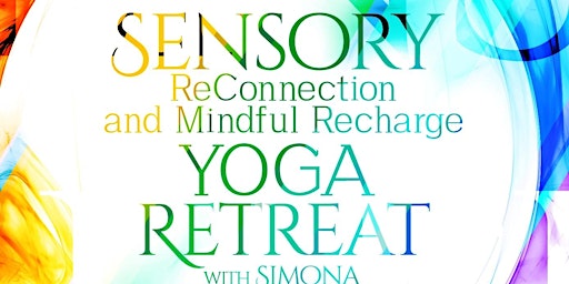 Reconnection and Mindful Recharge Yoga Retreat primary image