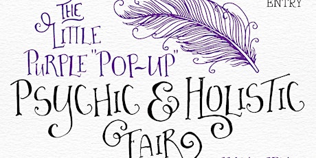 Imagen principal de The Little Purple Pop Up Psychic & Holistic Fair