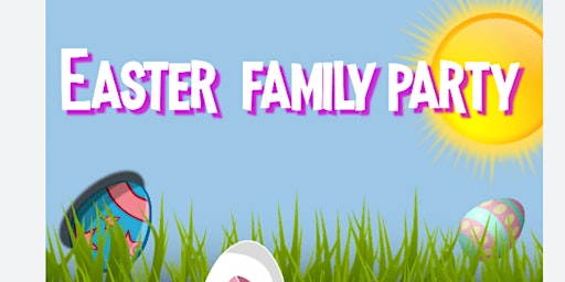 Primaire afbeelding van Easter Family Afternoon Party