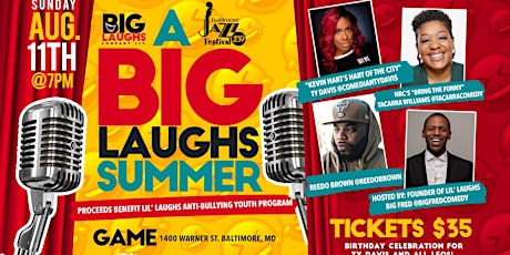 A BIG LAUGHS SUMMER 2019: Comedy Show!! Starring Reedo Brown & Ty Davis