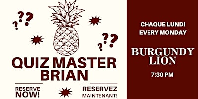 Monday Trivia at Pub Burgundy Lion with Quiz Master Brian primary image