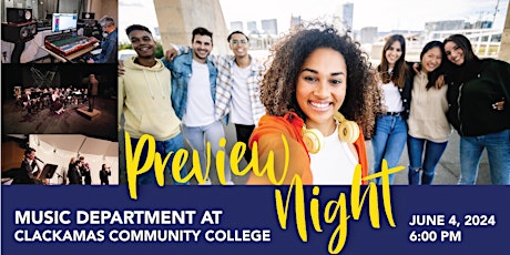 Preview Night: Music Department at Clackamas Community College primary image