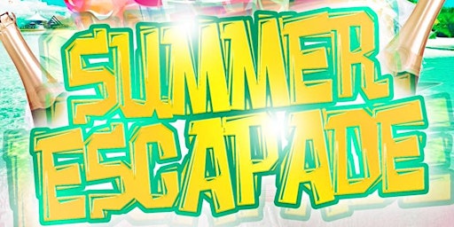 Imagem principal de 167tgh and Vibes & Cruise Ents. Presents, Summer Escapade