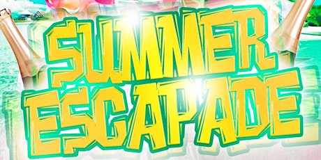 167tgh and Vibes & Cruise Ents. Presents, Summer Escapade