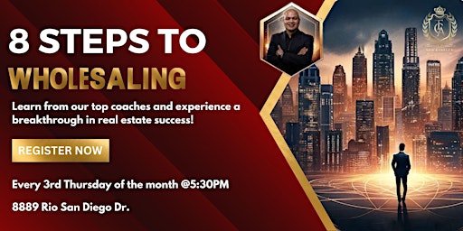 Wholesaling Workshop: Unlock the 8 Proven Steps to Wholesaling Real Estate primary image