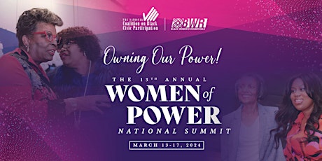 13th Annual Black Women's Roundtable  "Women of Power" National Summit primary image