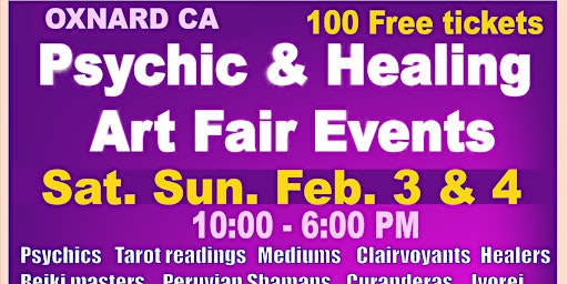 Oxnard CA - Psychic & Holistic Healing Art Fair event primary image