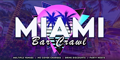 Imagem principal do evento Miami Bar Crawl