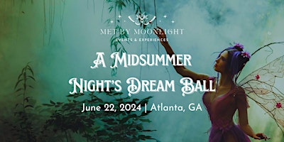 Image principale de A Midsummer Night's Dream Ball 2024