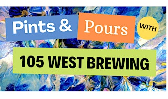 Imagem principal de Pints and Pours with 105 West Brewing Company