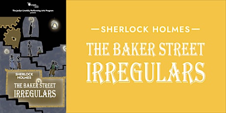 Sherlock Holmes: The Baker Street Irregulars - Night 2 primary image