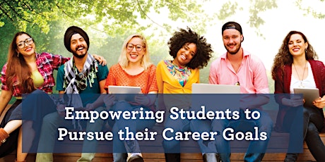 Empowering Students to Pursue their Career Goals primary image